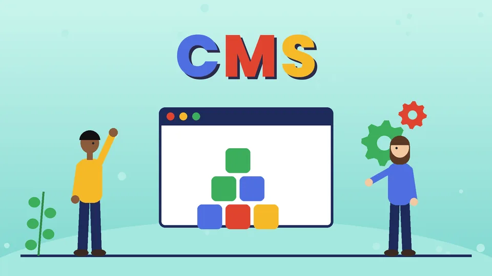 Two cartoon people beside a browser window filled with colorful building blocks and gears under the word CMS