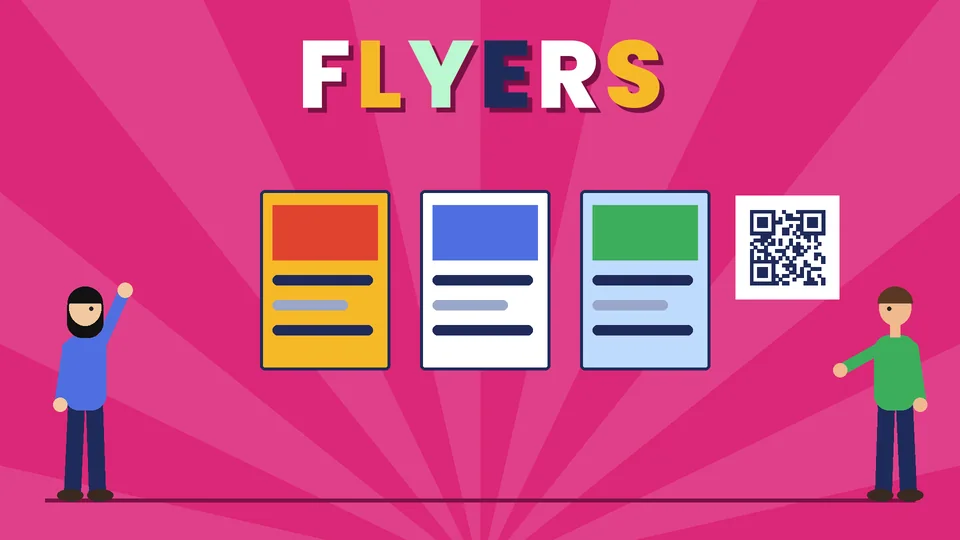 Two cartoon people beside three flyer layouts in red, blue and green and a QR code under the word FLYERS